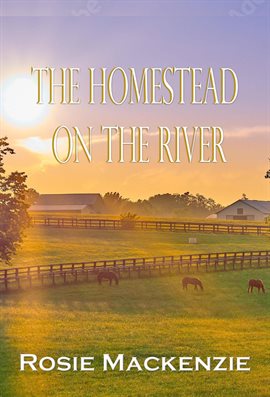 Cover image for Homestead on the RIver