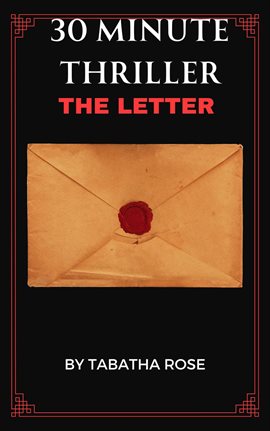 Cover image for 30 Minute Thriller: The Letter