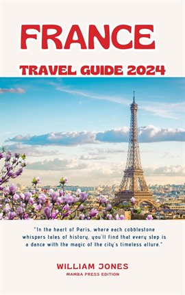 Cover image for France Travel Guide 2024