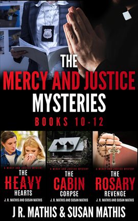 Cover image for The Mercy and Justice Mysteries, Books 10-12