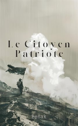 Cover image for Le Citoyen Patriote