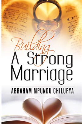 Cover image for Building a Strong Marriage
