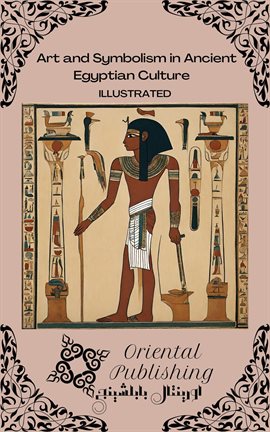 Cover image for Art and Symbolism in Ancient Egyptian Culture