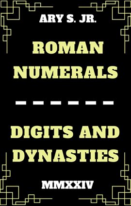 Cover image for Roman Numerals Digits and Dynasties