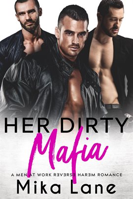 Cover image for Her Dirty Mafia