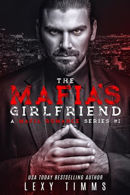 Cover image for The Mafia's Girlfriend