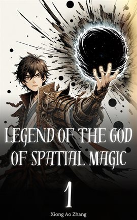 Imagen de portada para Legend of the God of Spatial Magic