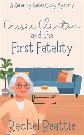 Cover image for Cassie Clinton and the First Fatality