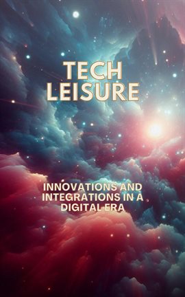 Cover image for Tech Leisure