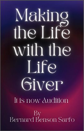 Cover image for Making the Life With the Life Giver