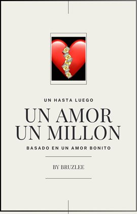 Cover image for Un Amor Un Millon