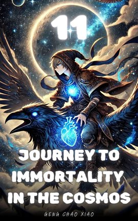 Cover image for Journey to Immortality in the Cosmos 11