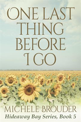 Imagen de portada para One Last Thing Before I Go