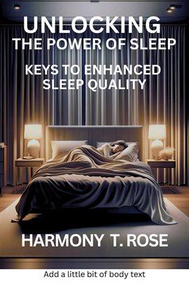 Cover image for Unlocking the Power of Sleep