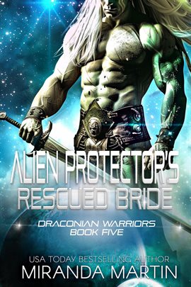 Imagen de portada para Alien Protector's Rescued Bride