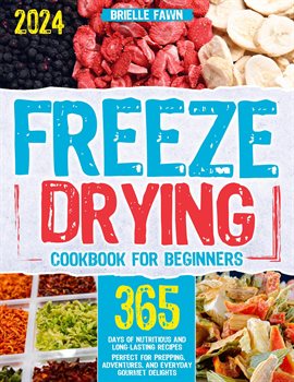 Cover image for Freeze Drying Cookbook for Beginners