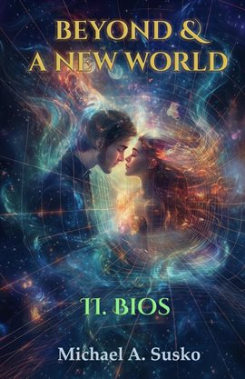 Cover image for Beyond & a New World: Ii Bios