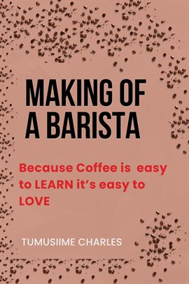Imagen de portada para Making of a Barista