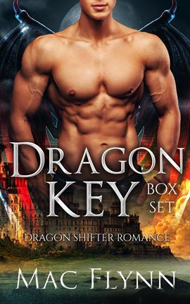 Imagen de portada para Dragon Key Box Set (dragon Shifter Romance)