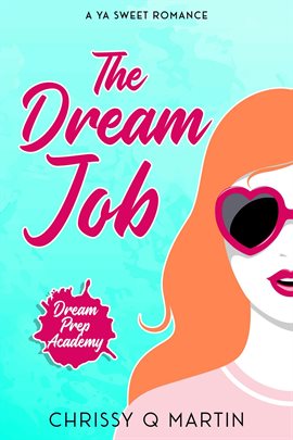 Cover image for The Dream Job