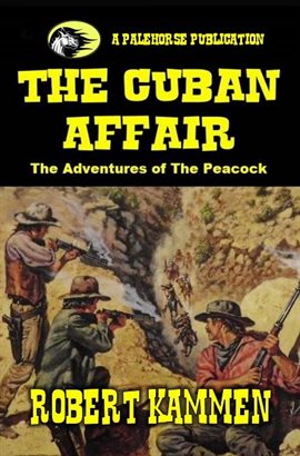 Cover image for The Cuban Affair - The Adventures of the Peacock