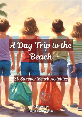 Cover image for A Day Trip to the Beach