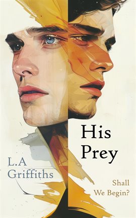 Cover image for His Prey: A Thriller/Horror Novel