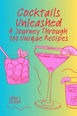 Cover image for Cocktails Unleashed