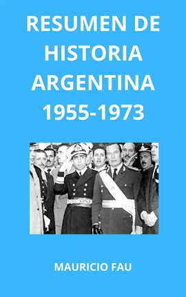 Cover image for Resumen de Historia Argentina 1955-1973