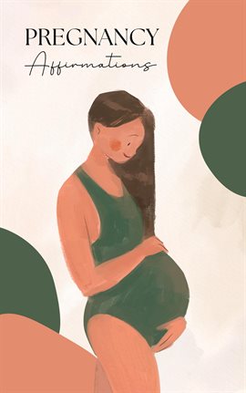 Cover image for Pregnancy Affirmations