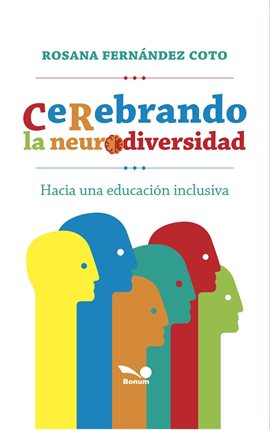 Cover image for Cerebrando la neurodiversidad: hacia una educación inclusiva