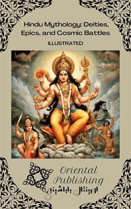 Cover image for Hindu Mythology: Deities, Epics, and Cosmic Battles