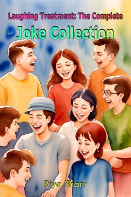 Cover image for Laughing Treatment: The Complete Joke Collection