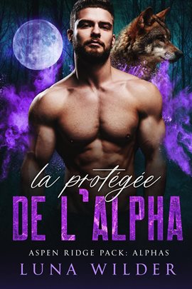 Cover image for La Protégée De L'alpha