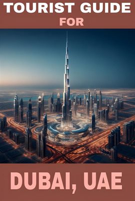 Imagen de portada para Tourist Guide for Dubai, UAE