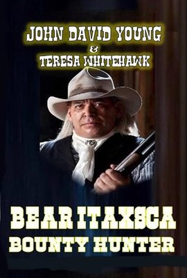 Imagen de portada para Bear Itaxsca - Bounty Hunter