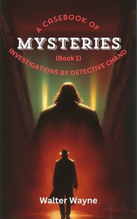 Cover image for A Case Book of Mysteries (Book 1)