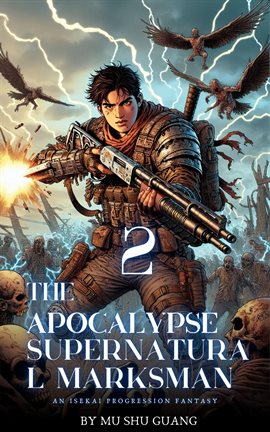 Imagen de portada para The Apocalypse Supernatural Marksman