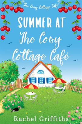 Imagen de portada para Summer at the Cosy Cottage Café