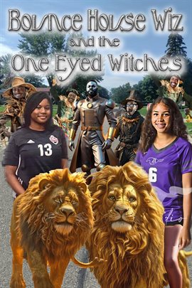 Cover image for Bounce House Wiz and the One Eyed Witches