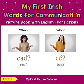 Cover image for My First Irish Words for Communication Picture Book with English Translations