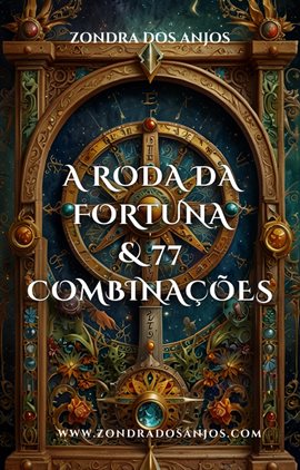 Cover image for A Roda Da Fortuna E 77 Combinações