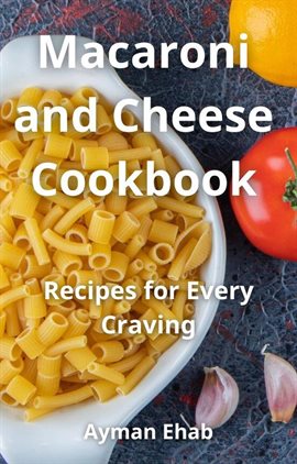 Cover image for Macaroni and Cheese Cookbook