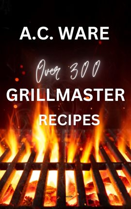 Cover image for Grillmaster Recipes