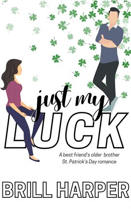 Cover image for Just My Luck