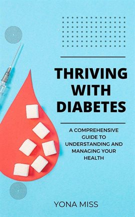 Cover image for Thriving With Diabetes