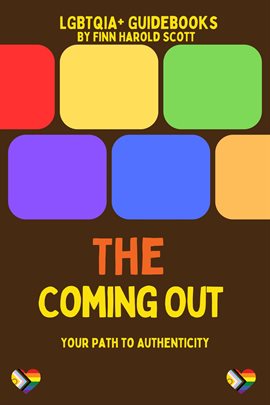 Cover image for The Coming Out: Your Path to Authenticity