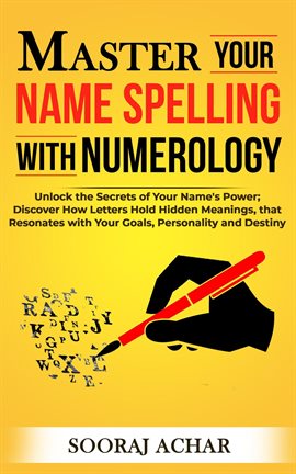 Cover image for Master Your Name Spelling With Numerology