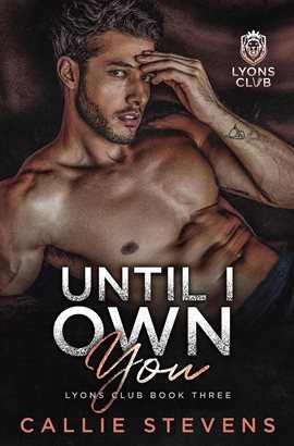 Cover image for Until I Own You