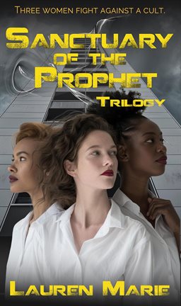 Cover image for Sanctuary of the Prophet Trilogy